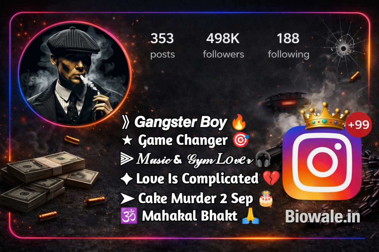 Gangster Bio for Instagram