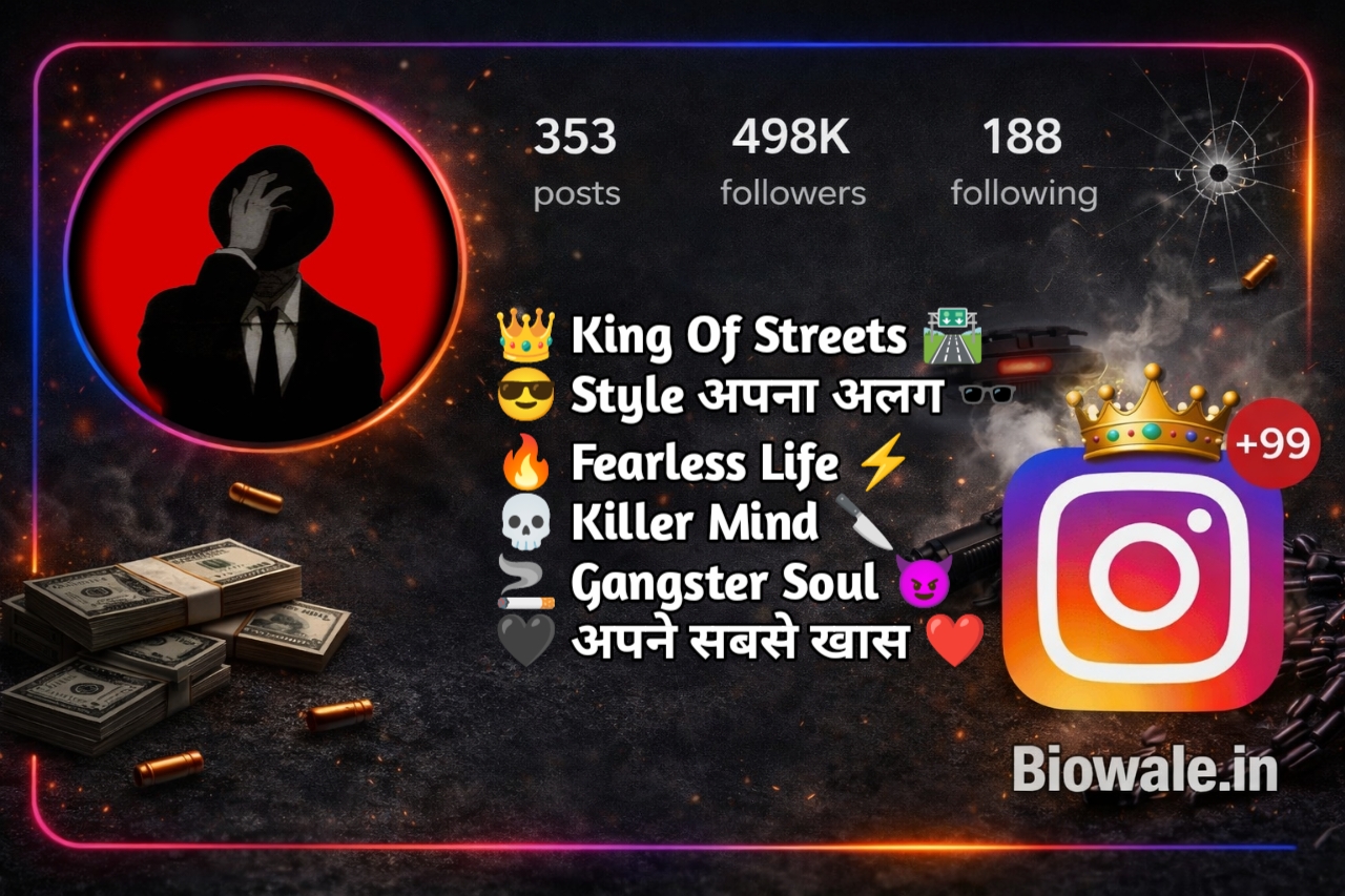 Gangster Bio for Instagram